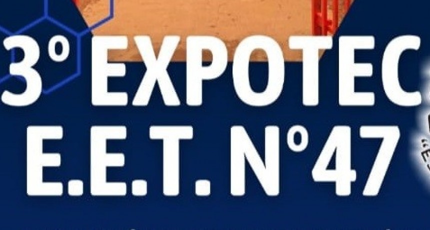 La Escuela Técnica N° 47 de La Verde invita a la ExpoTec 2.024  